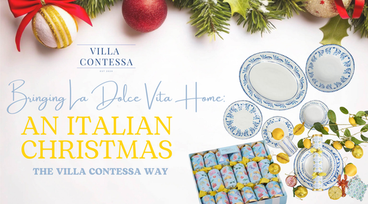 Bringing La Dolce Vita Home: An Italian Christmas the Villa Contessa Way