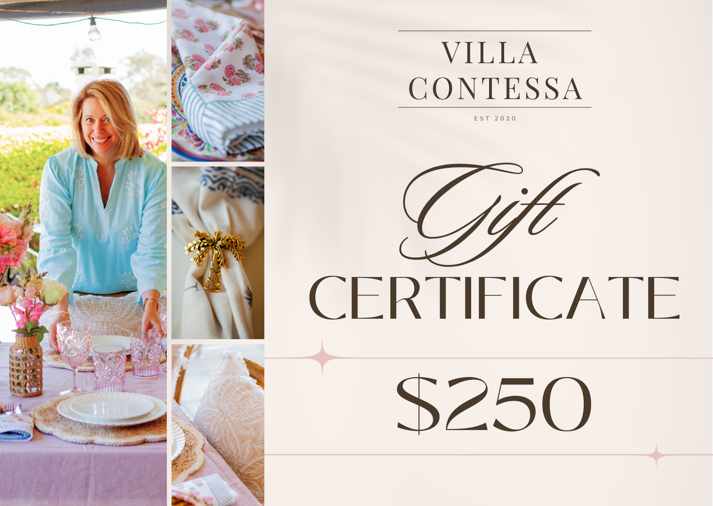 Villa Contessa Gift Certificate $250